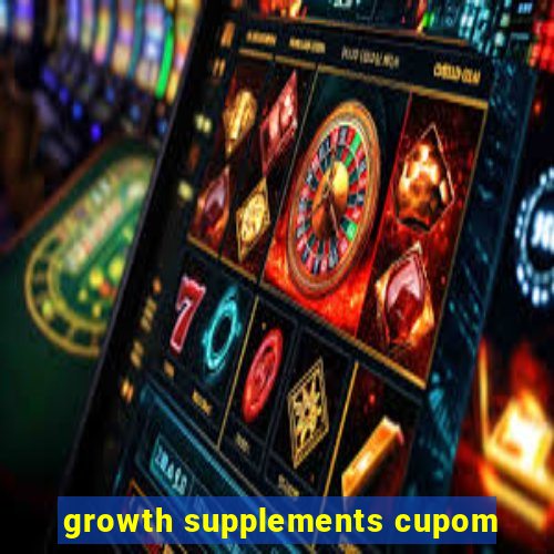 growth supplements cupom